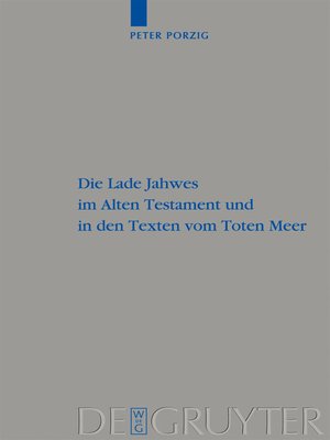 cover image of Die Lade Jahwes im Alten Testament und in den Texten vom Toten Meer